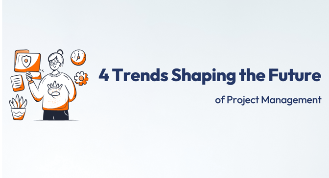 Trends Shaping the Future of Project Management