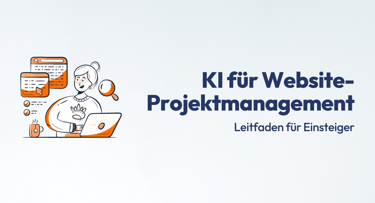 Wie man KI für die Projektmanagement einer Website einsetzt