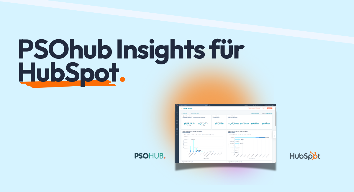 PSOhub und HubSpot präsentieren PSOhub Insights