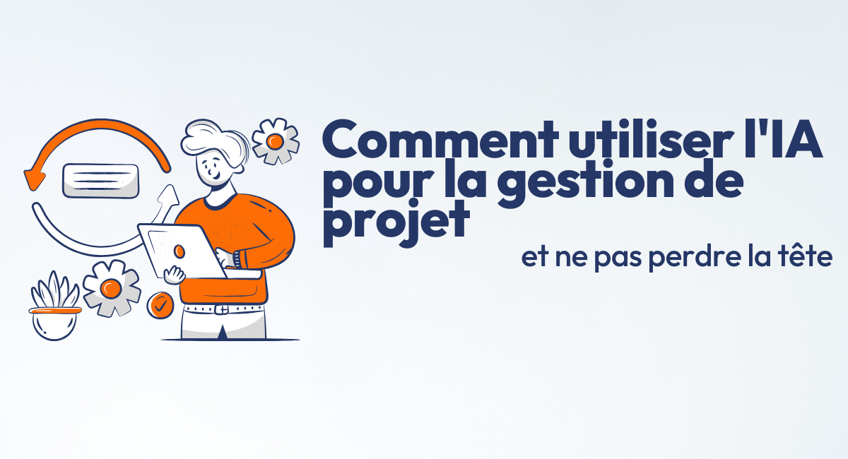 comment utiliser l'intelligence artificielle pour la gestion de projet